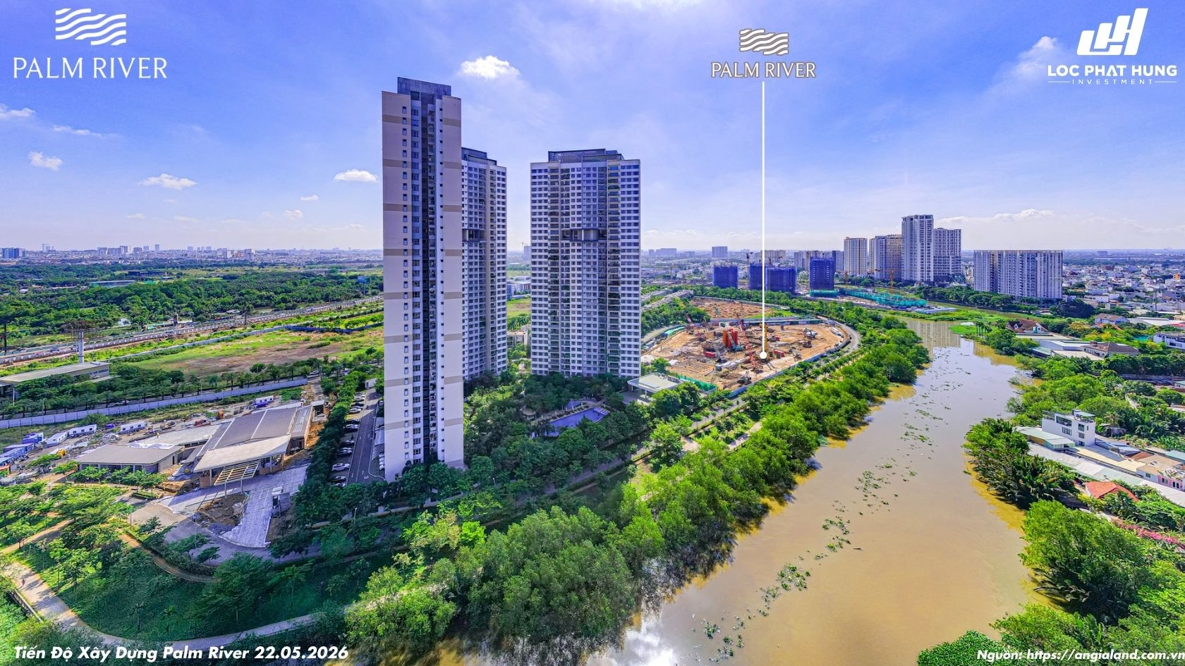 Hình ảnh thực tế tiến độ thi công dự án căn hộ ven sông Palm River Quận 2 tháng 05.2026
